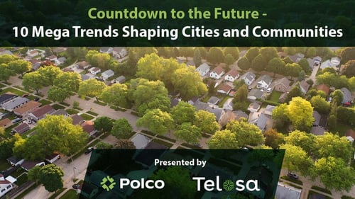 Polco Blog - Countdown to the Future: 10 Mega Trends Shaping Cities and Communities Webinar