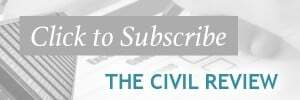 Click to Subscribe to The Civil Review