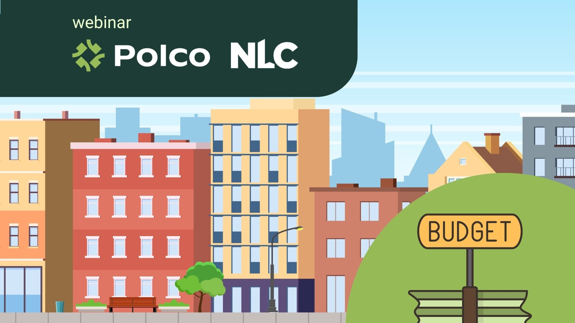 A Polco and NLC Webinar: How Community Engagement Helps Leaders Make Tough City Budget Decisions