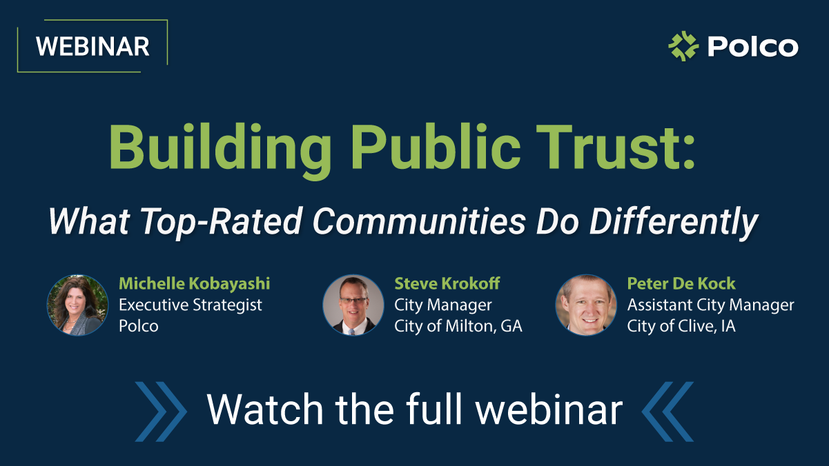 Polco Webinar - Building Public Trust: What Top-Rated Communities Do Differently