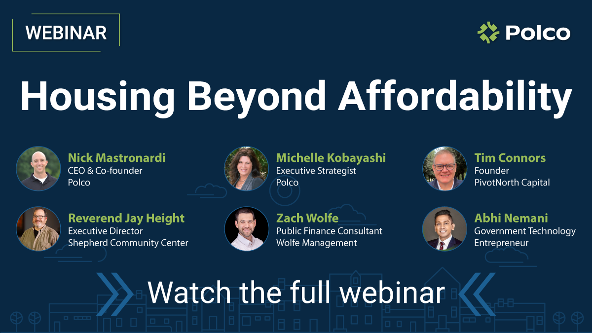 Polco Webinar - Housing Beyond Affordability: What Local Governments and Community Partners Can Actually Influence